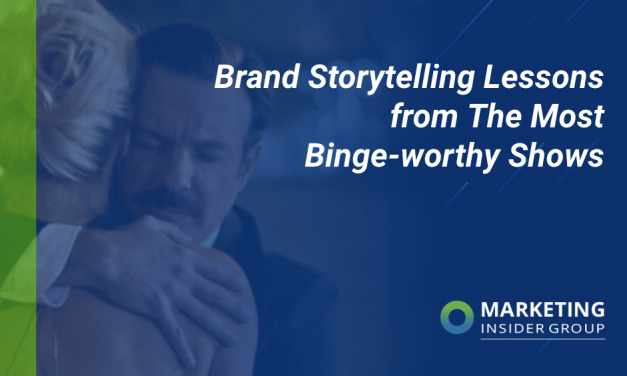 Brand Storytelling Lessons from The Most Binge-worthy Shows