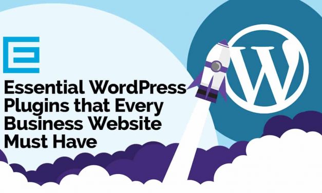 Essential WordPress Plugins that Every Business Website Must Have