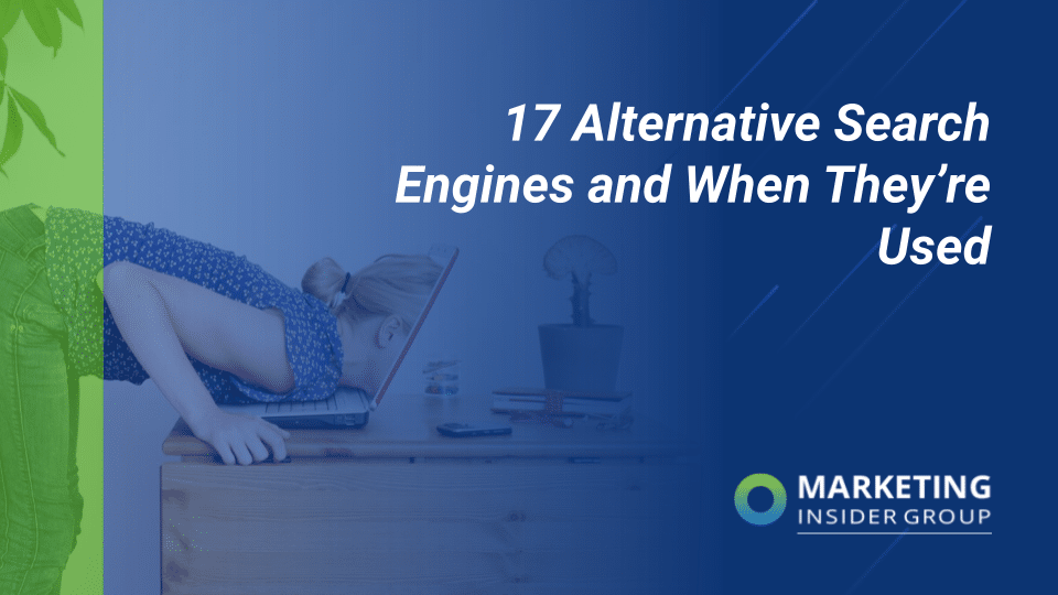 16 Alternative Search Engines and When They’re Used