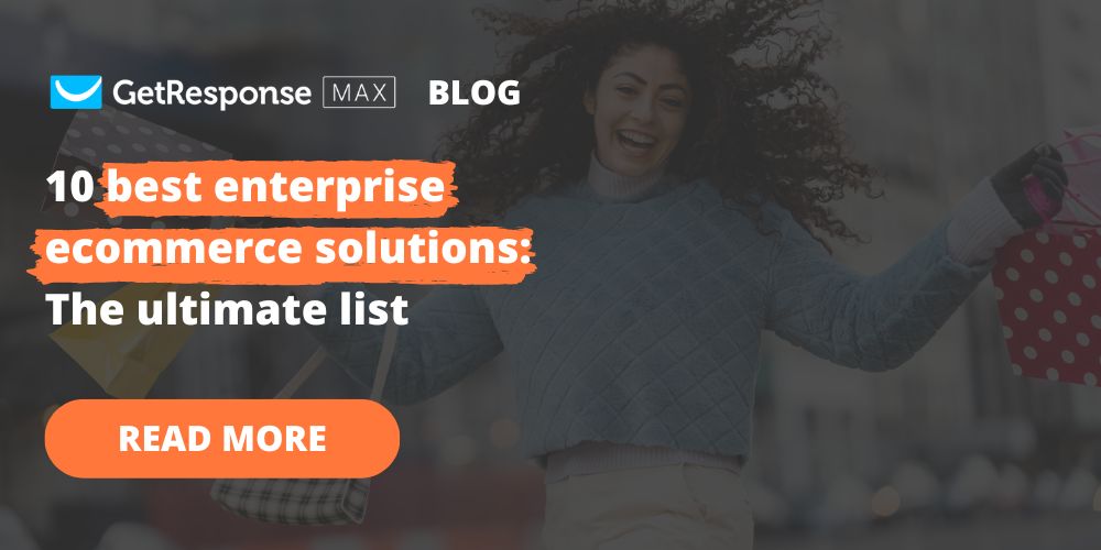 10 best enterprise ecommerce solutions for marketers