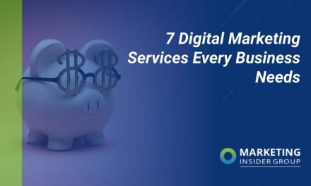 7 Digital Marketing Services Every Business Needs