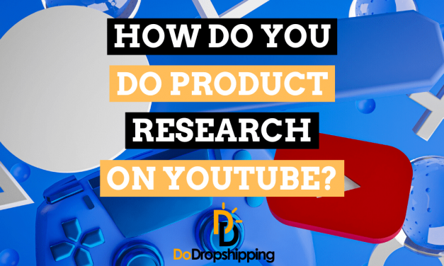 How Do You Do Product Research on YouTube? (6 Great Methods)