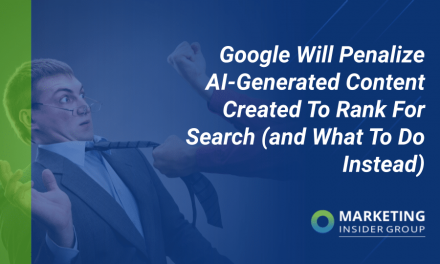 Google Will Penalize AI-Produced Content material Created To Rank For Research (And What To Do Instead)