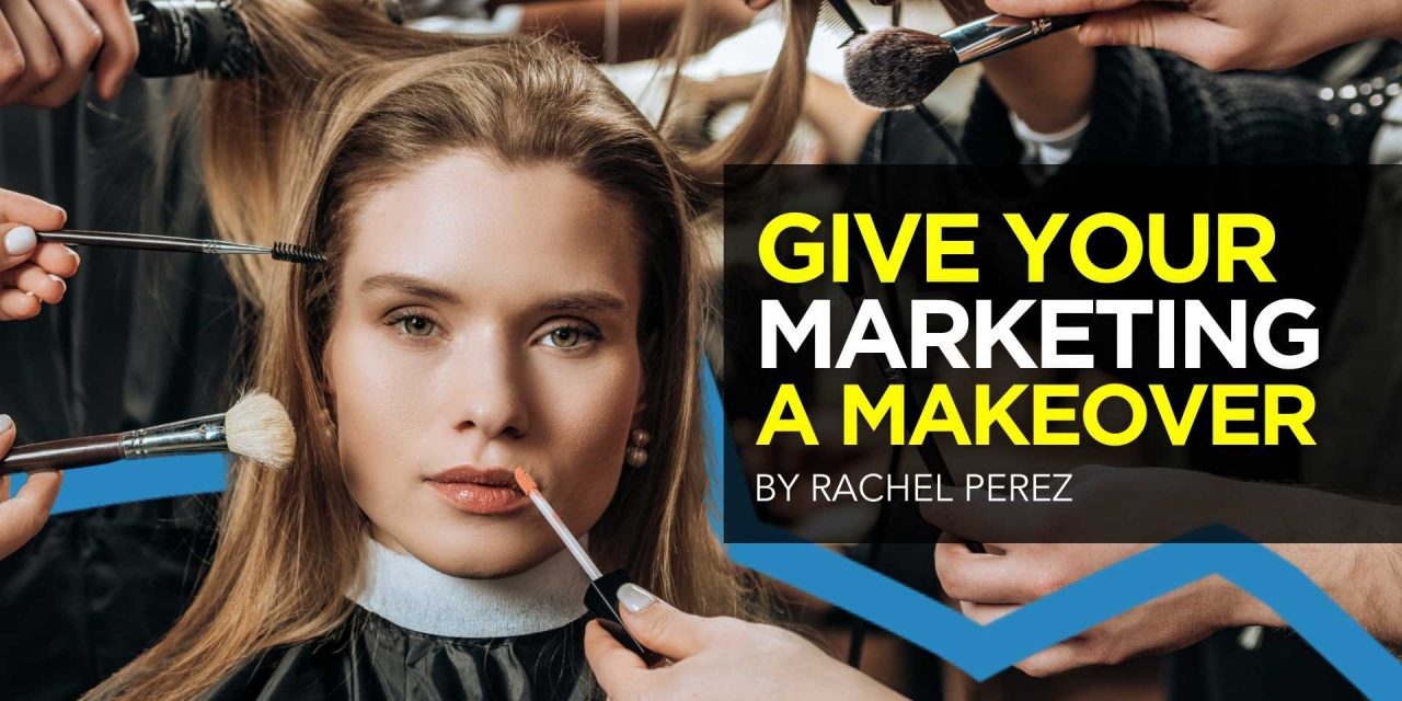 Give Your Marketing A Makeover