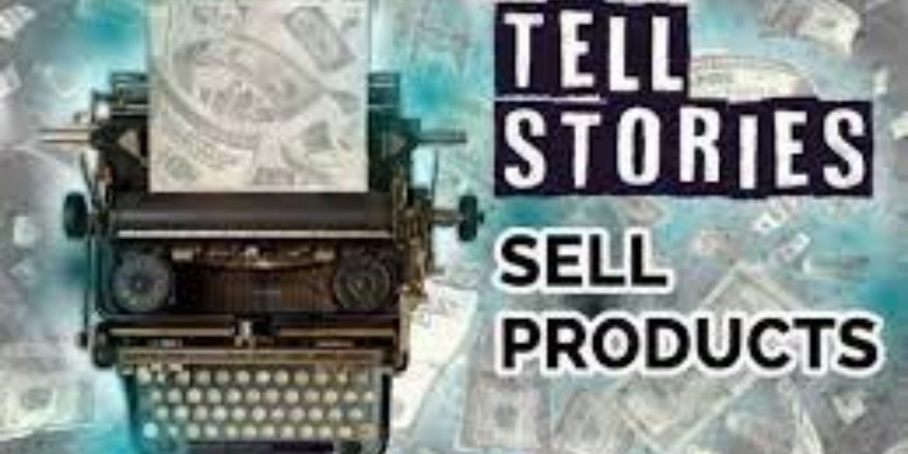 The role of story telling in affiliate marketing and advertising