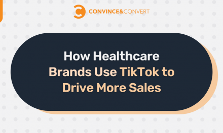 How Healthcare Brands Use TikTok to Drive More Sales
