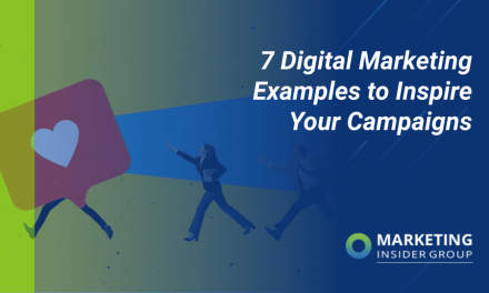 7 Electronic Marketing and advertising Illustrations To Encourage Your Strategies