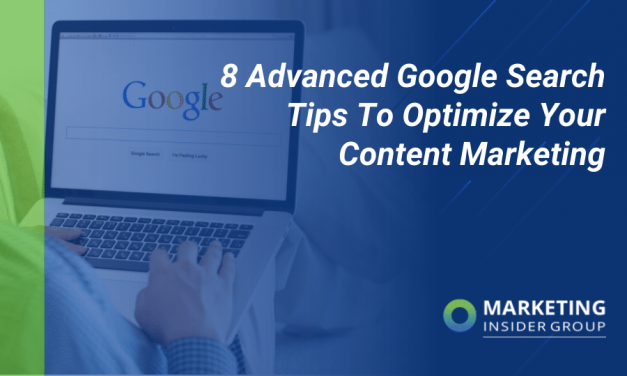 8 Advanced Google Research Guidelines To Enhance Your Web and Articles Promoting