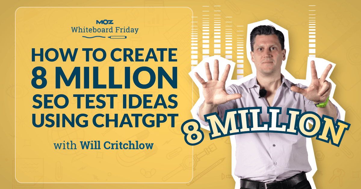 How to Create 8 Million Search engine optimization Check Tips Employing ChatGPT — Whiteboard Friday