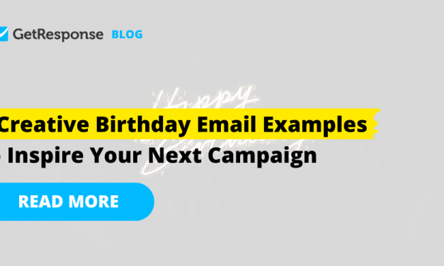 9 Creative Birthday Email Examples to Inspire Your Next Campaign