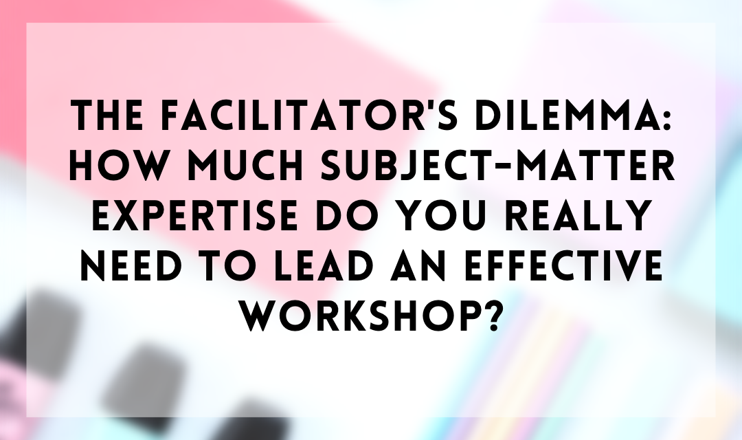 How A lot Issue-Make any difference Experience Do You Actually Need to have To Guide an Productive Workshop? | by Jackie Colburn | Jun, 2023