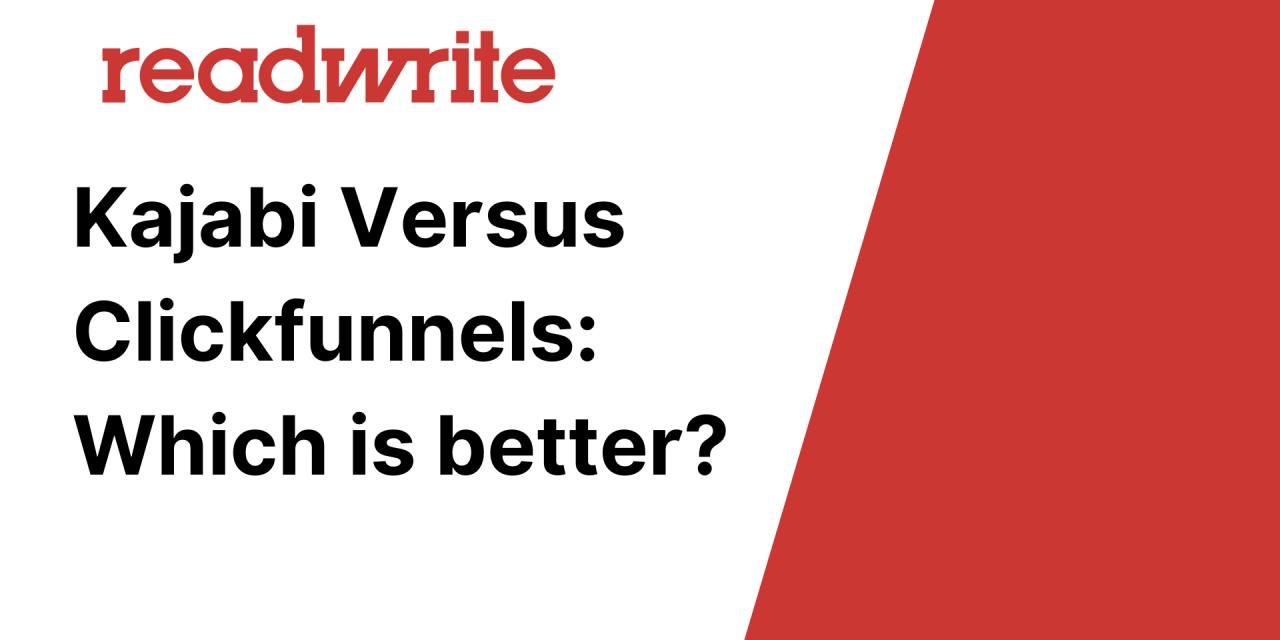 Kajabi versus ClickFunnels: Which is Better?