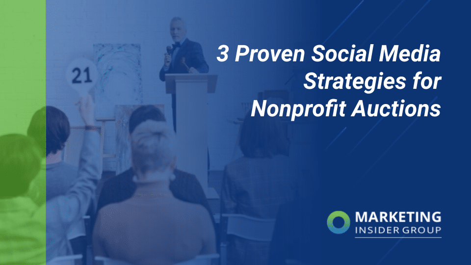 3 Confirmed Social Media Methods for Nonprofit Auctions