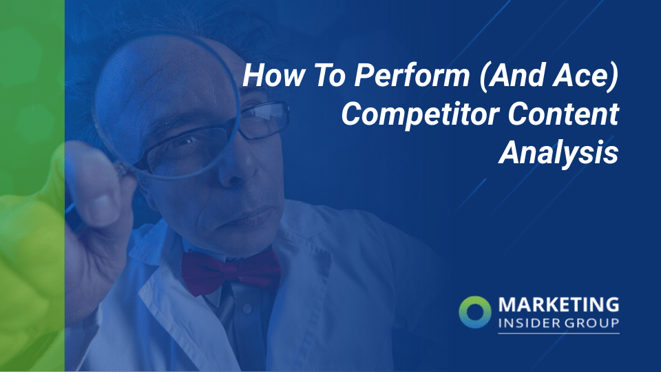 How To Complete (and Ace) Competitor Content Examination