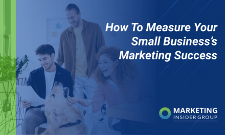 How to Evaluate Your Tiny Business’s Marketing and advertising Achievement