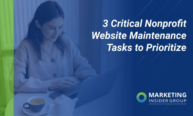 3 Critical Nonprofit Website Upkeep Responsibilities to Prioritize