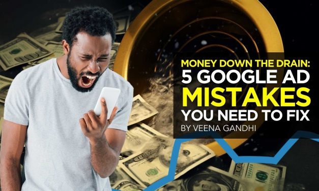 Cash Down the Drain: 5 Google Advert Mistakes You Will need to Resolve