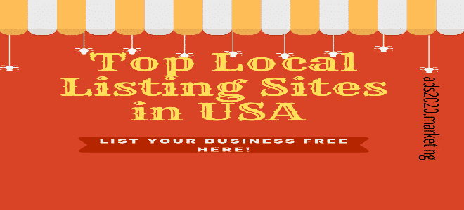 USA Top 30 Local Business Listing Sites 2023 – List Your Business For FREE Digital Marketing