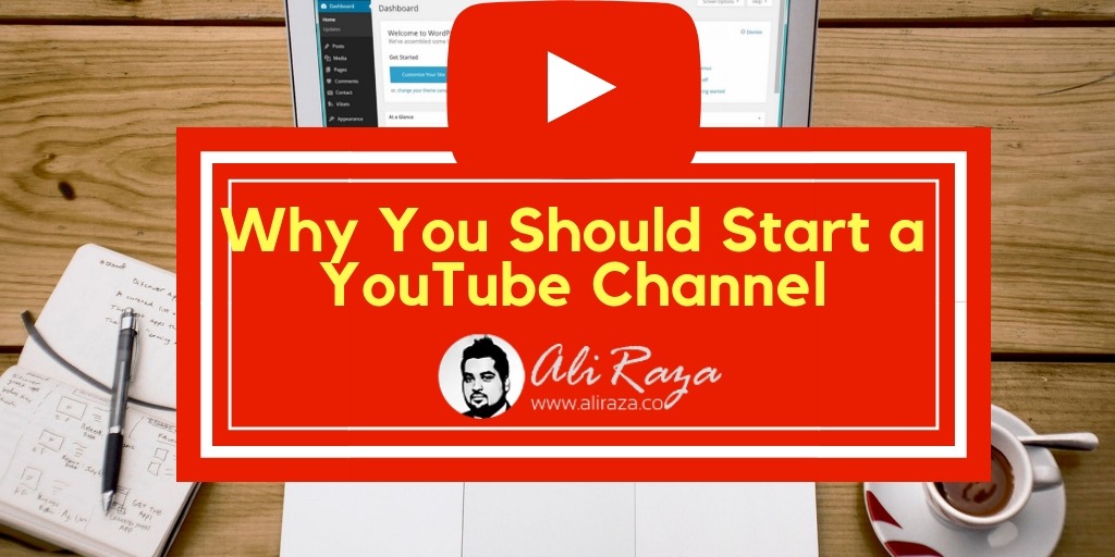 Why You Should Start a YouTube Channel in 2023