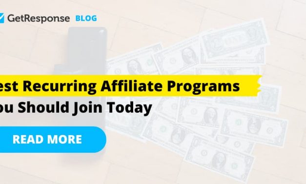 15 Best Recurring Affiliate Programs to Join in 2023 (High-Paying)
