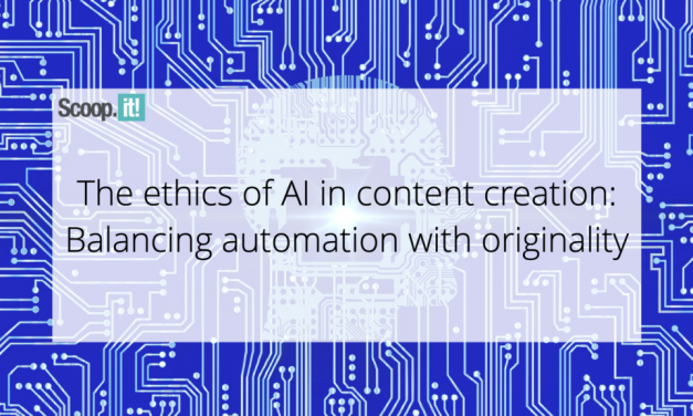 The Ethics of AI in Content material Generation: Balancing Automation with Originality
