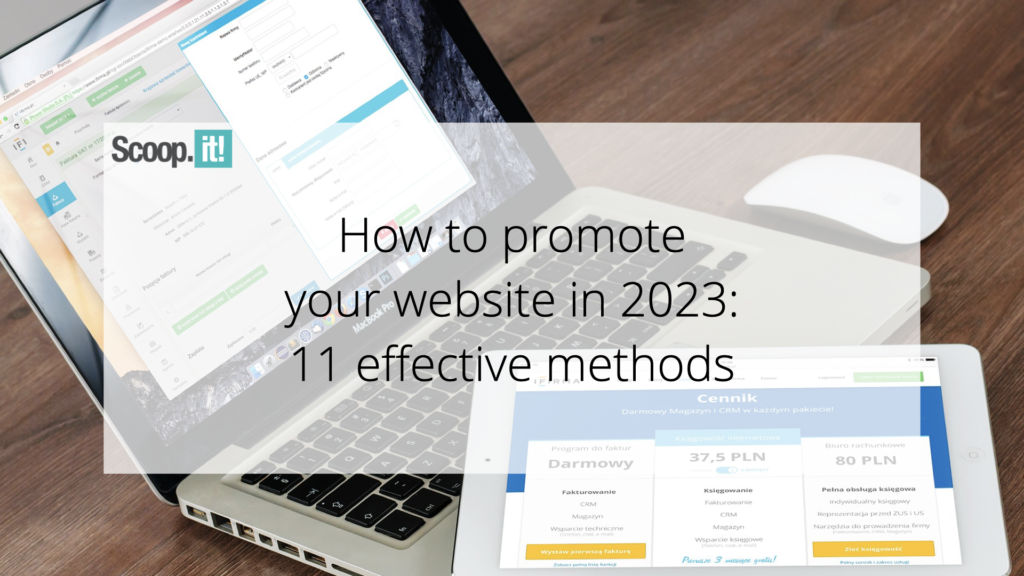 How to Encourage Your Site in 2023: 11 Efficient Solutions