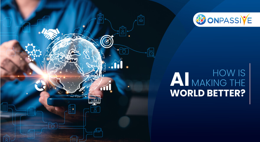Top 5 Approaches AI is Altering the World