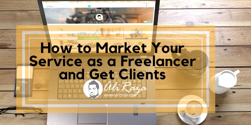 How to Industry Your Provider as a Freelancer (and Get Purchasers)