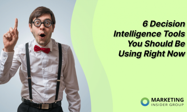 6 Decision Intelligence Tools You Should Be Using Right Now