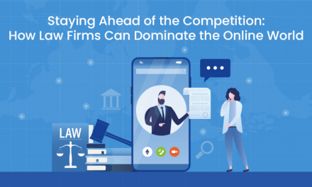 Staying Forward of the Levels of competition: How Legislation Corporations Can Dominate the On the net Earth